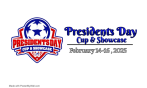 Presidents Day Cup & Showcase - Feb 14-16, 2025